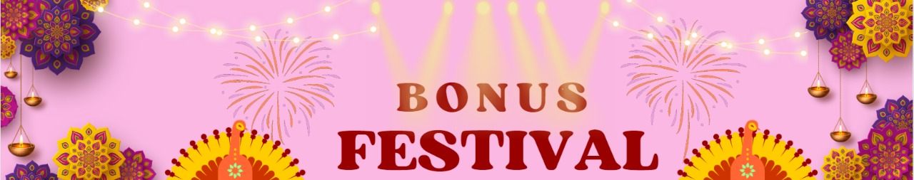 Bonus Festival Offer